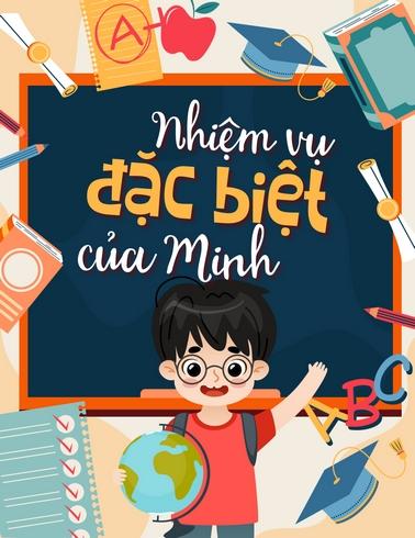 Nhiệm vụ đặc biệt của Minh